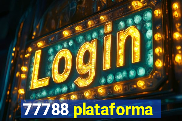 77788 plataforma